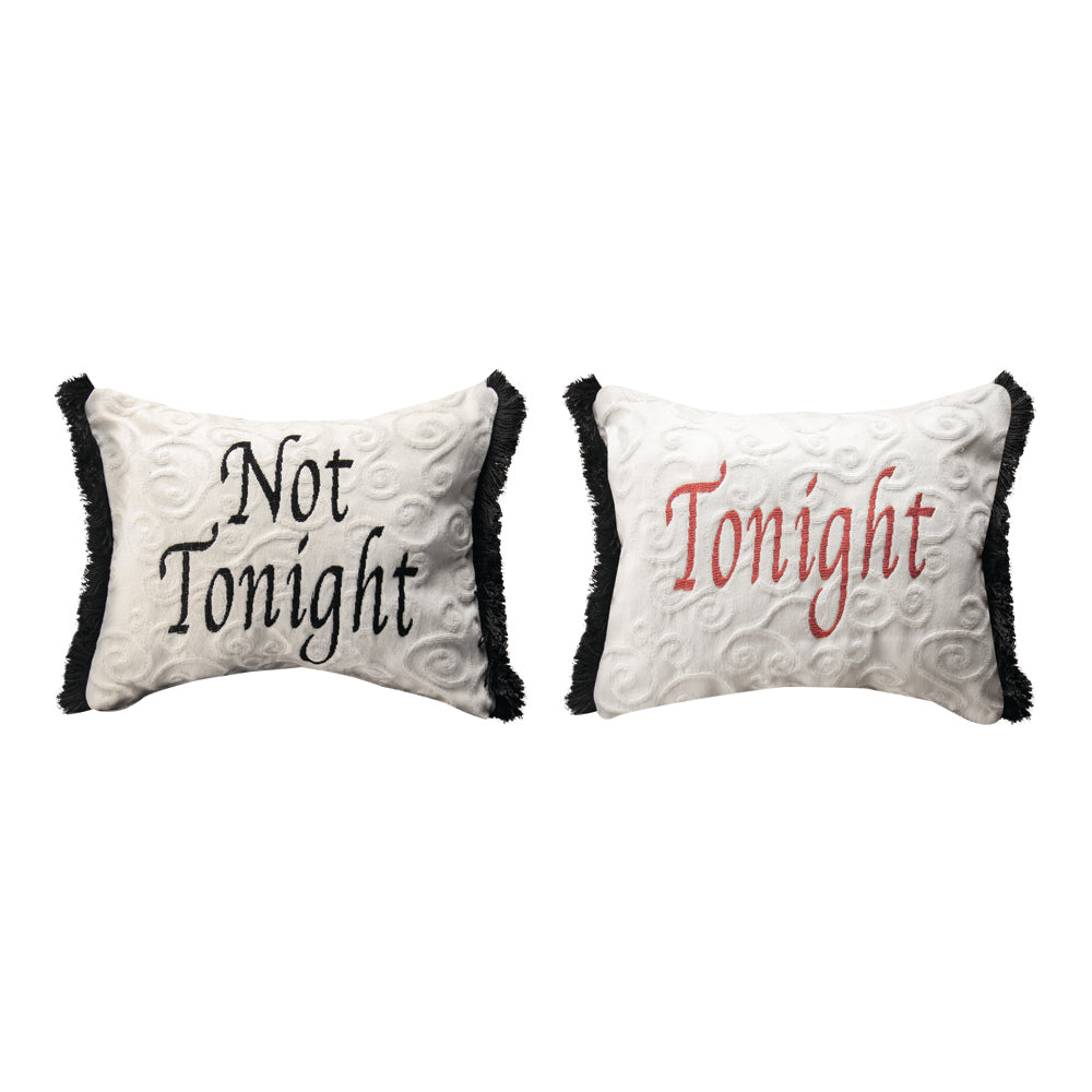 Tonight/Not Tonight Word Pillow 12.5x8 Throw Pillow