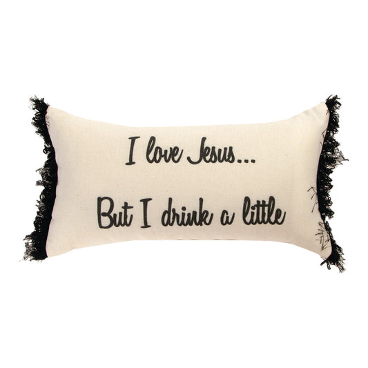 I Love Jesus But I Drink A Little 17x9 Pillow