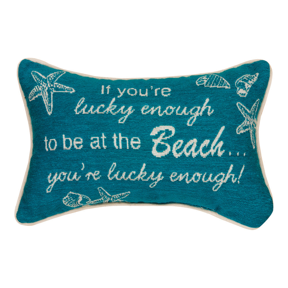 If You're Lucky Enough... Word Pillow