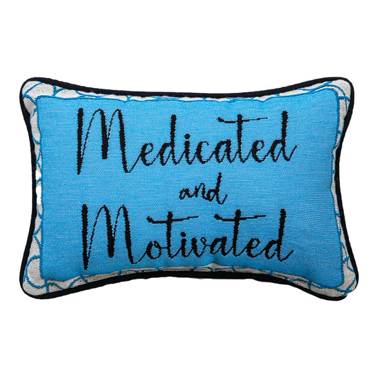 Medicated and Motivated Word Pillow 12.5"x8" Throw Pillow